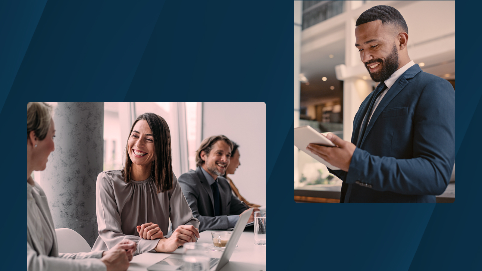A collage-style layout showing two business scenes. On the left, a woman smiles while talking with colleagues around a meeting table. On the right, a man in a suit stands in an office atrium, looking down at a tablet with a smile.