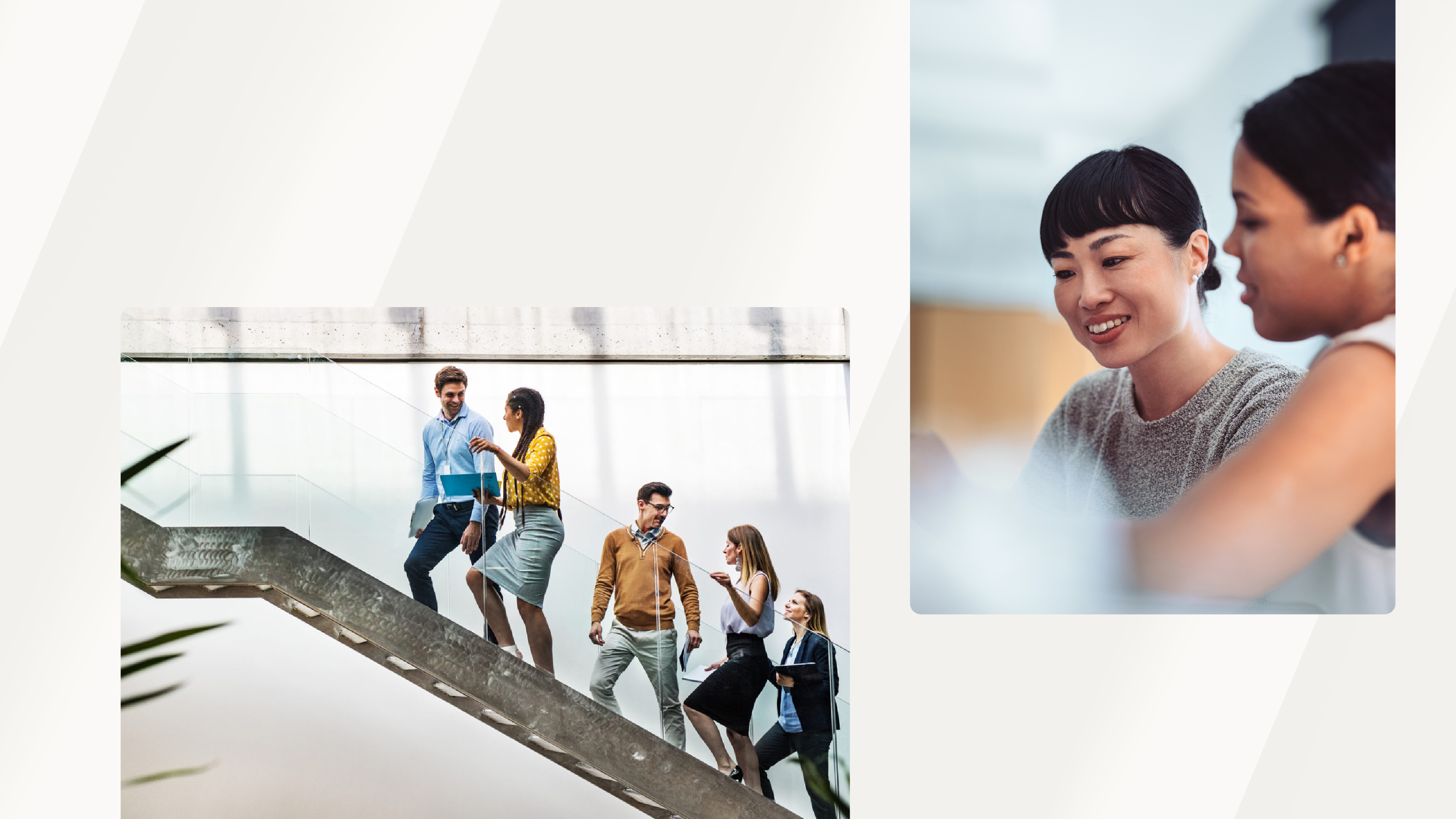A group of professionals walking up a modern glass staircase, engaged in conversation, with a blurred plant in the foreground. In the top right corner, a separate image shows two women collaborating, smiling as they discuss work. The background is light with abstract geometric shapes.